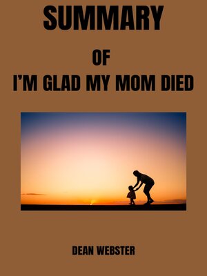 cover image of SUMMARY OF  I'M GLAD MY MOM DIED by Jennette Mccurdy